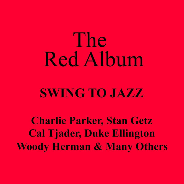 The Red Album - Swing To Jazz – Compilação de Vários intérpretes