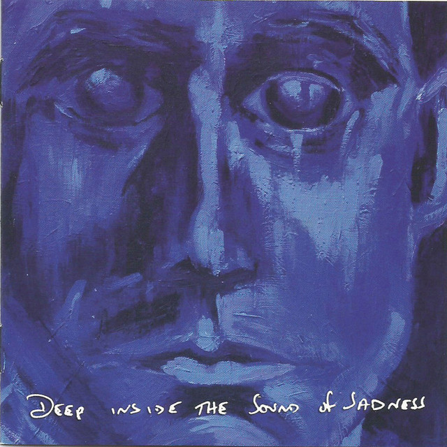 Deep Inside the Sound of Sadness cover art