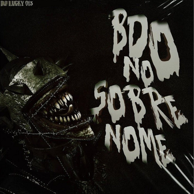 BDO NO SOBRENOME - Slowed