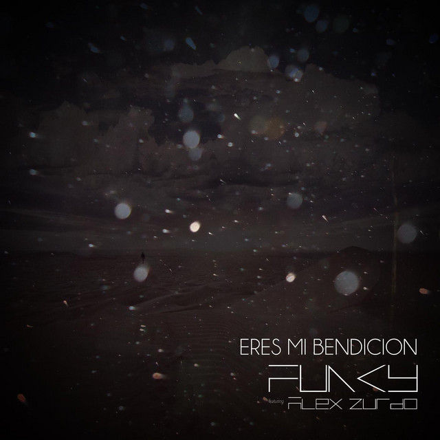 Eres Mi Bendicion (feat. Alex Zurdo)