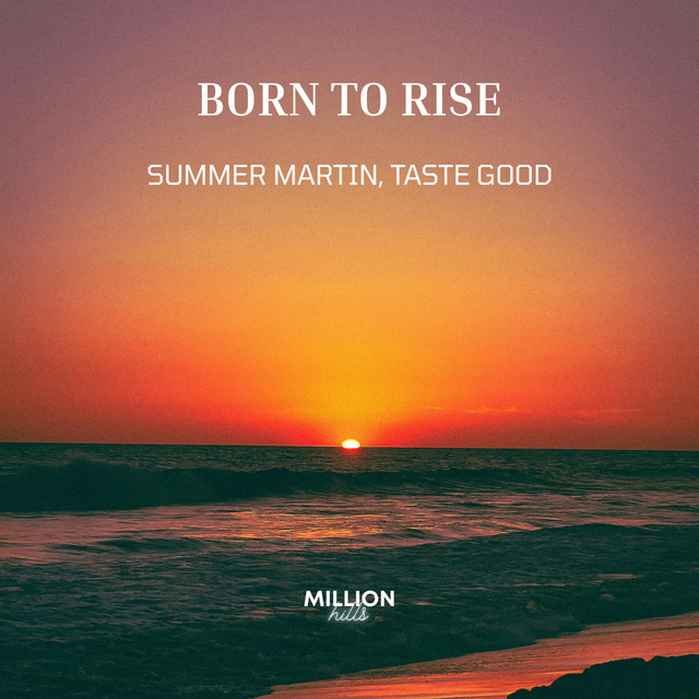 Born To Rise