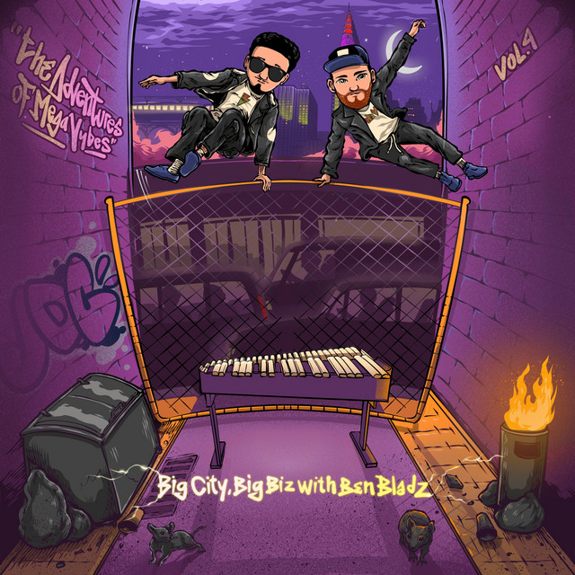 The Adventures of Mega Vybes, Vol. 4: Big City, Big Biz with Ben Bladz cover art