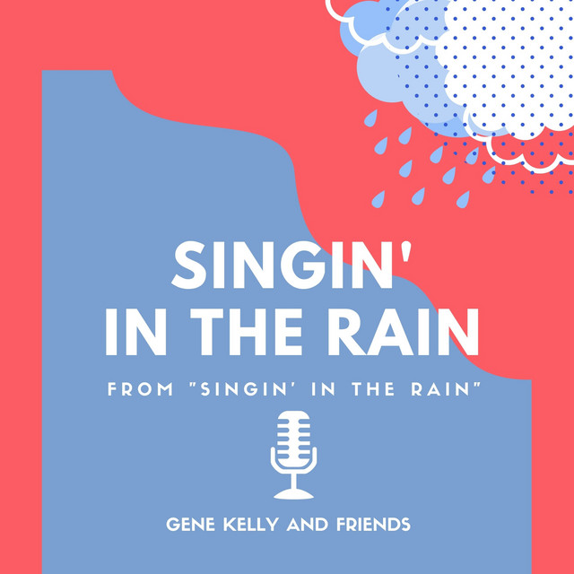 Singin' in the Rain (From 'singin' in the Rain') - Original Mix