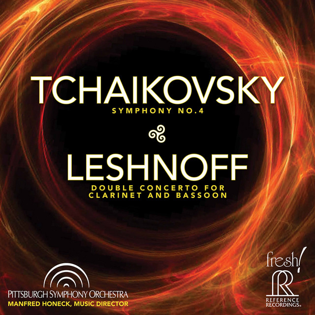 Tchaikovsky: Symphony No. 4 - Jonathan Leshnoff: Double Concerto for Clarinet & Bassoon (Live) cover