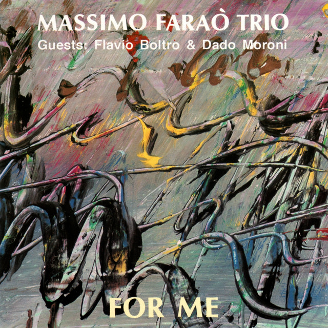 For Me — Massimo Faraò Trio