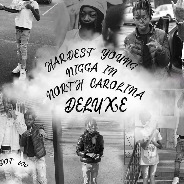 Hardest Young N***a in North Carolina Deluxe cover art
