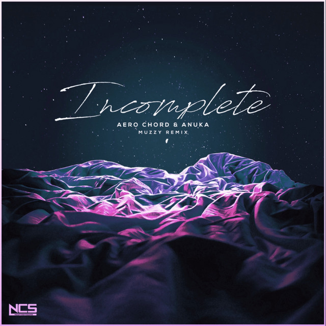 Incomplete (Muzzy Remix) cover
