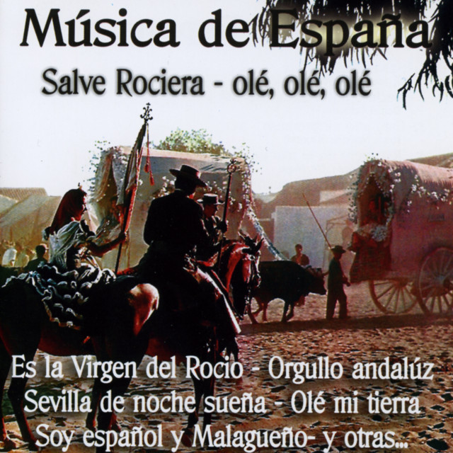 Música de España al Rocío