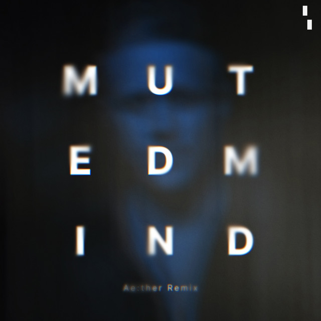 Muted Mind (Ae:ther Remix) cover art