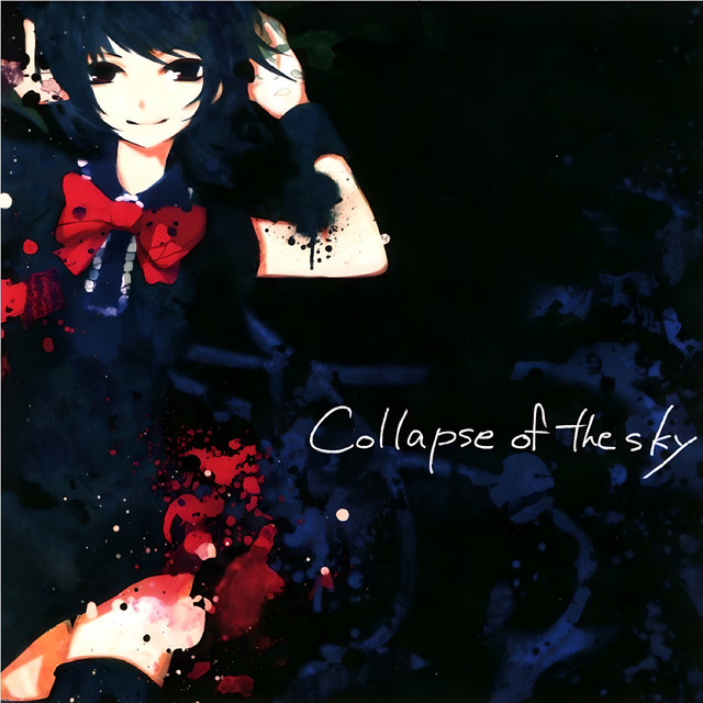 Collapse of the sky　Draw the Emotional sky　Draw of the Collapse Emotional the
