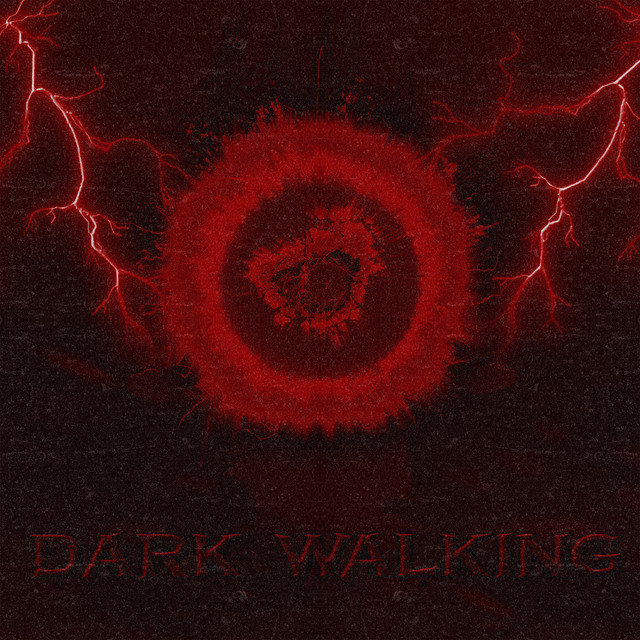 Обкладинка: Dark Walking — deadbladerr0r