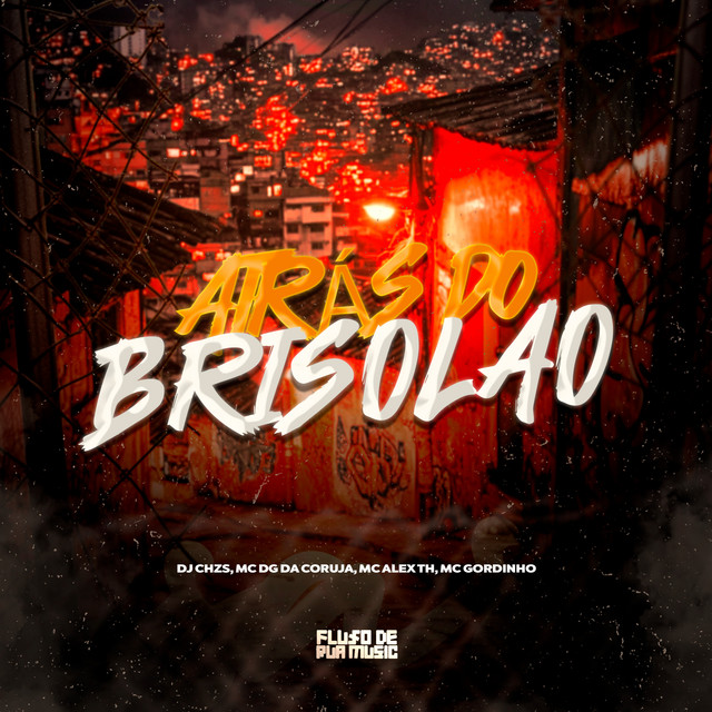 Atrás do Brisolão