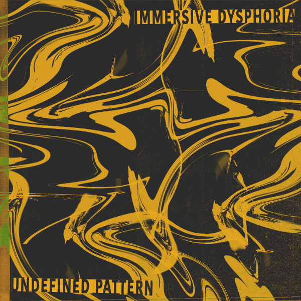 Immersive Dysphoria cover