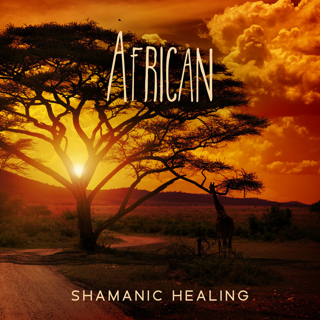 African Shamanic Healing: African Drums For Meditation cover art