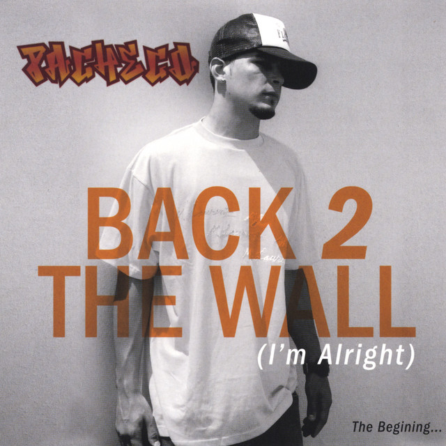 Back 2 The Wall (Im Alright) cover art