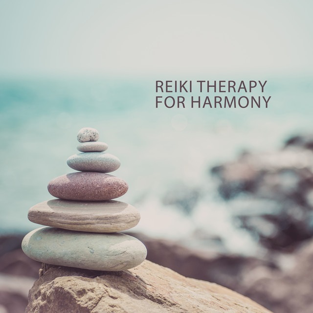 Reiki Therapy for Harmony in Your Life: Music for Healing and Positive ...