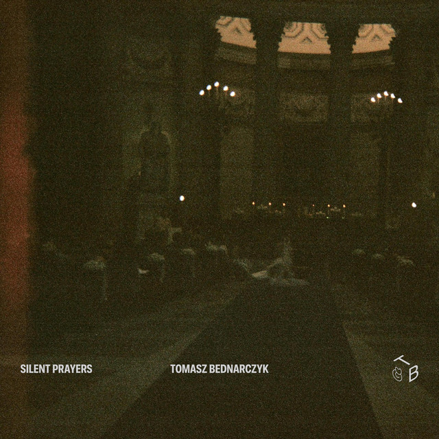 Tomasz Bednarczyk - Silent Prayers