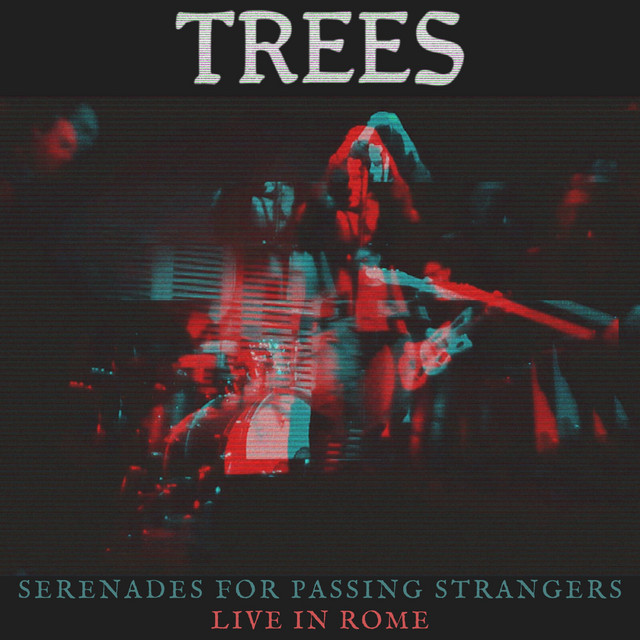 Serenades For Passing Strangers (Live) cover art