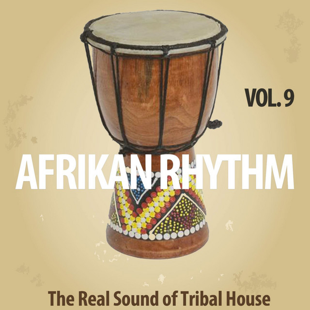 Afrikan Rhythm, Vol. 9 (The Real Sound of Tribal House) cover
