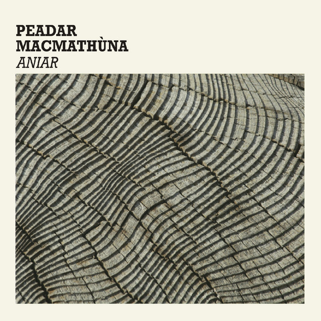 Aniar - Album by Peadar MacMathúna | Spotify