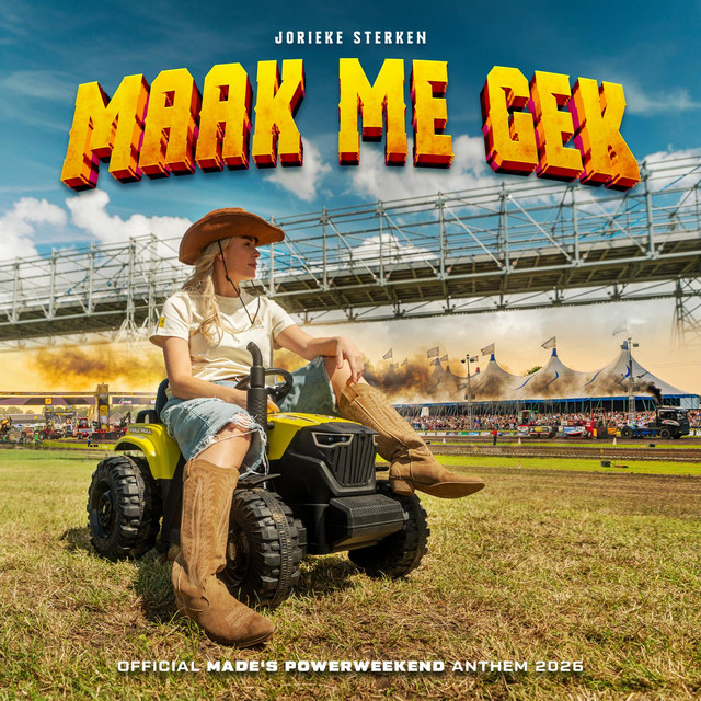 Maak me gek - Official Made’s Powerweekend Anthem 2026