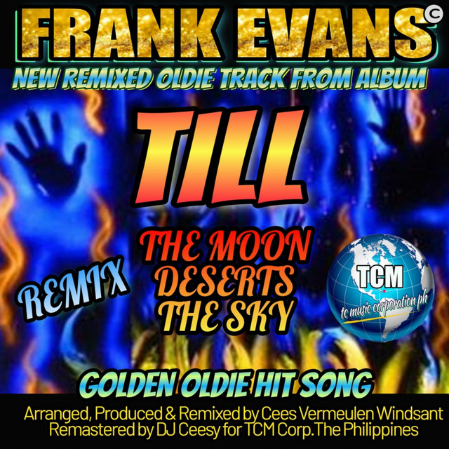 Till the Moon Deserts the Sky - 2023 Remastered Remix