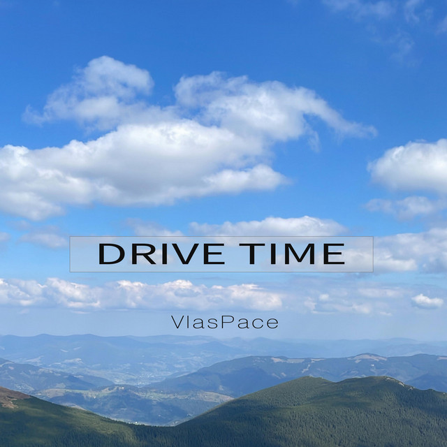 Cover art: Drive time — VlasPace