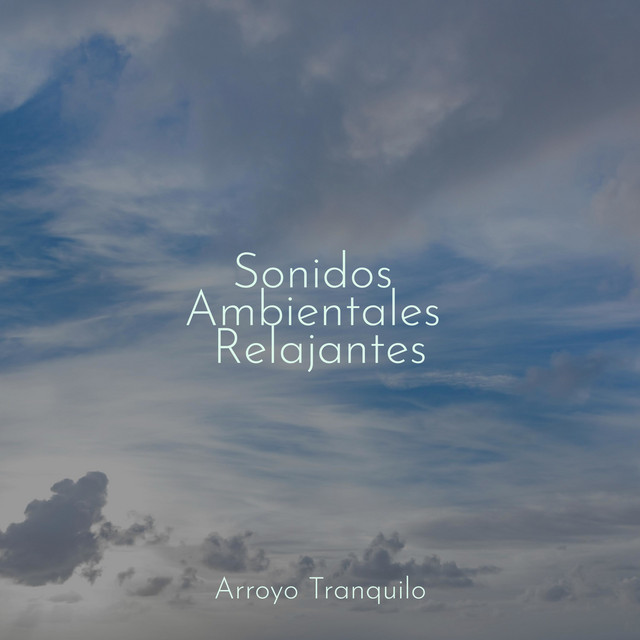 Sonidos Ambientales Relajantes cover art