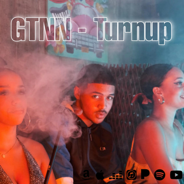 Turnup - Single by Gtnn | Spotify