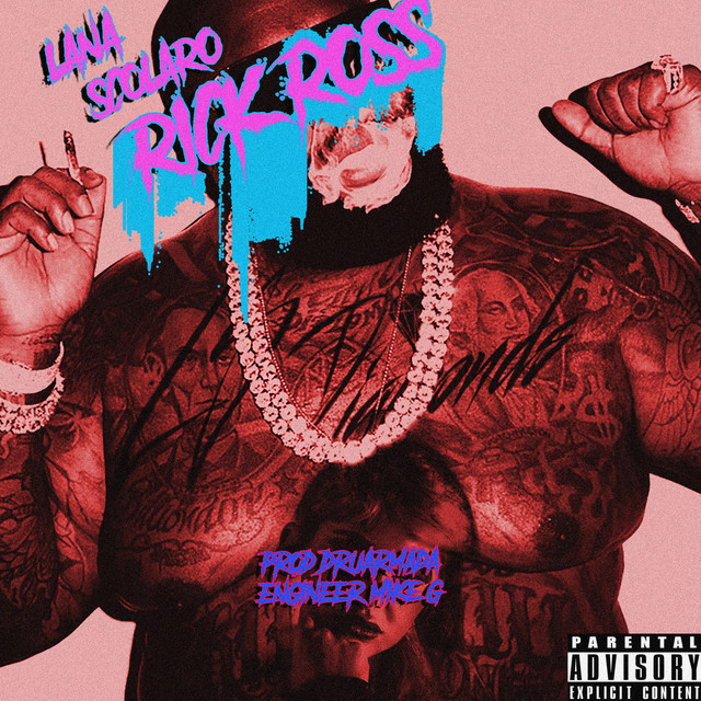 Обкладинка: Rick Ross — Lana Scolaro
