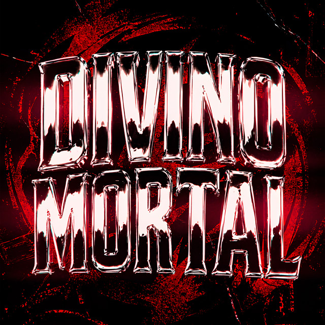 DIVINO MORTAL
