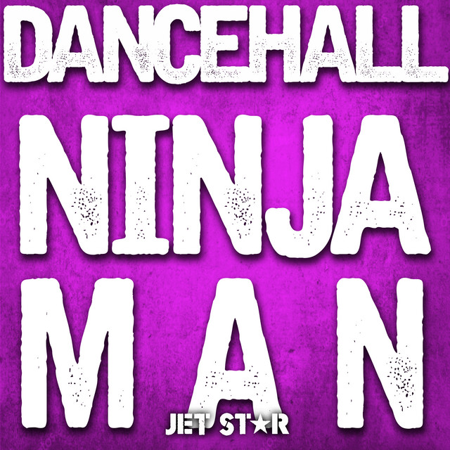 Dancehall: Ninjaman cover art