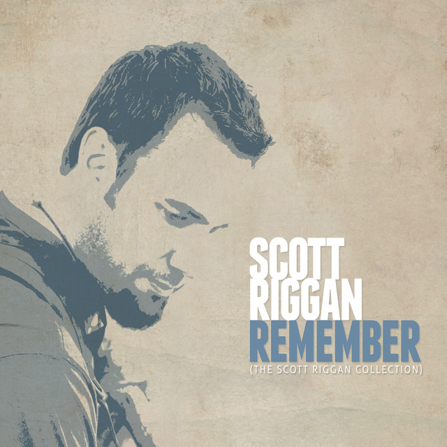 Remember - The Scott Riggan Collection cover art