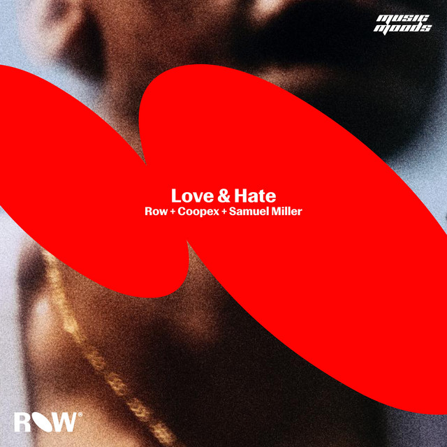 Love & Hate