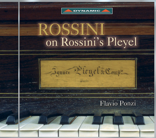 Ponzi, Flavio: Rossini On Rossini's Pleyel