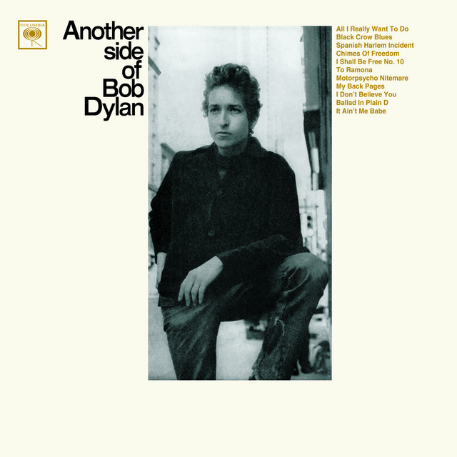 Another Side Of Bob Dylan ‑「アルバム」by ボブ・ディラン | Spotify