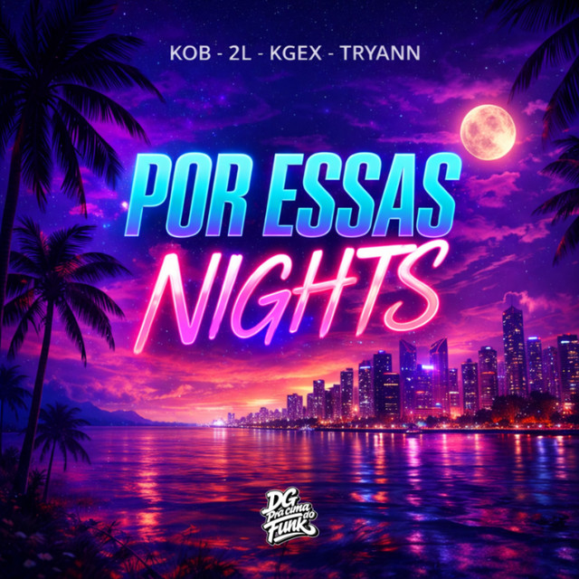 Por Essas Night's