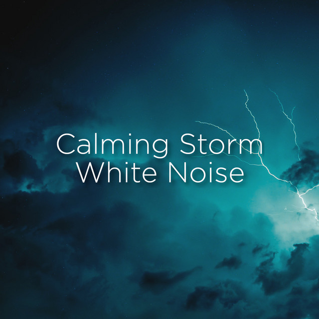 Calming Storm White Noise cover art