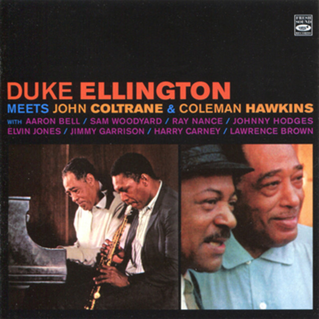 【US盤BS刻印】Duke Ellington & John Coltrane Duke Ellington & John Coltrane: Duke Ellington & John Coltrane