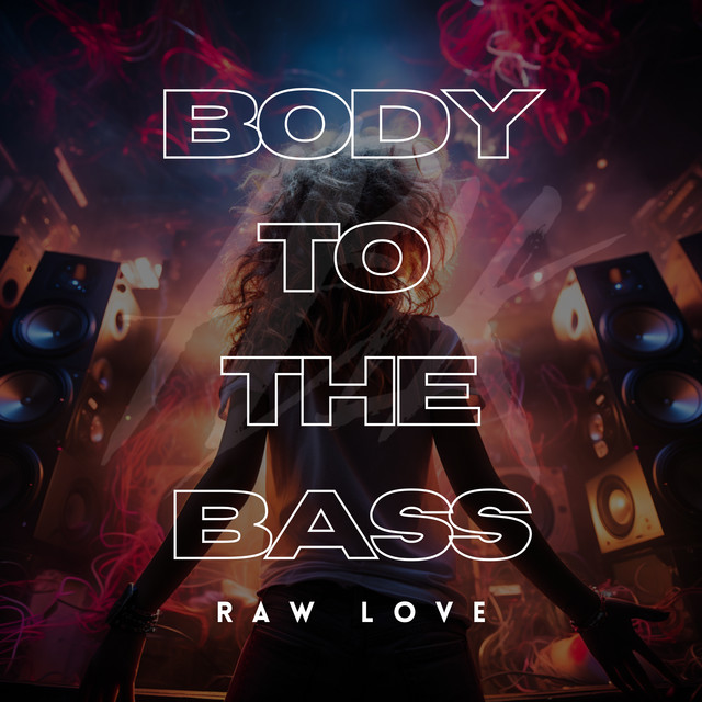 Body to the Bass album art