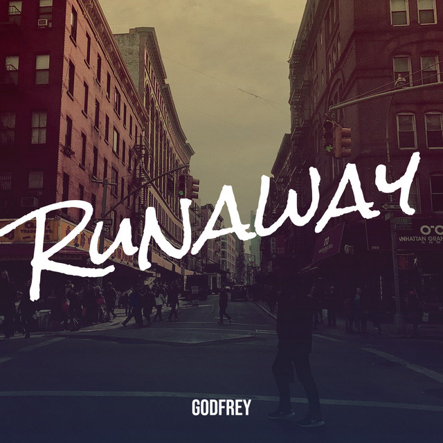 Runaway - Single by Godfrey | Spotify