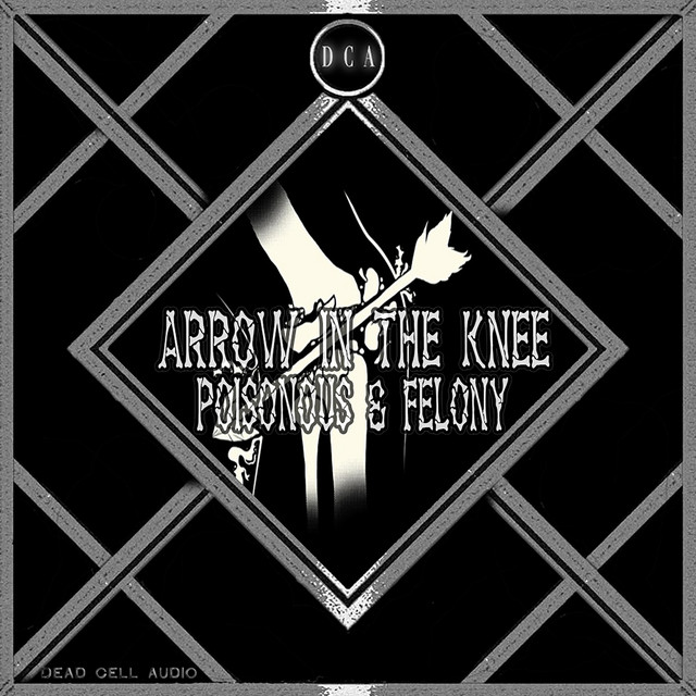 Arrow In The Knee