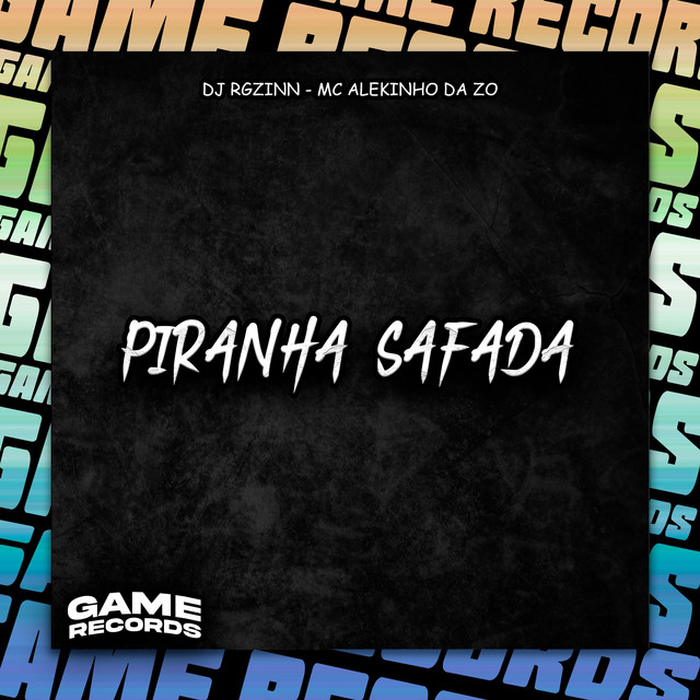 Piranha Safada