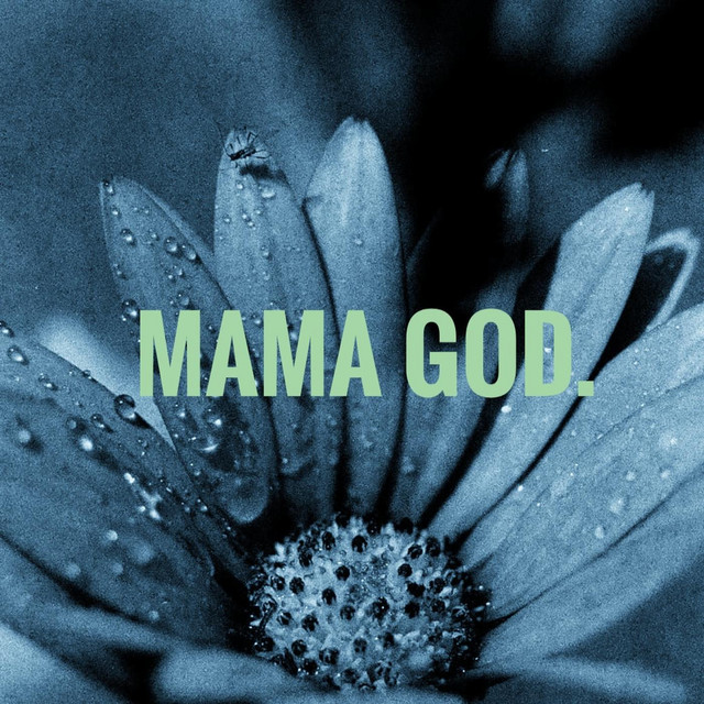 Mama God cover