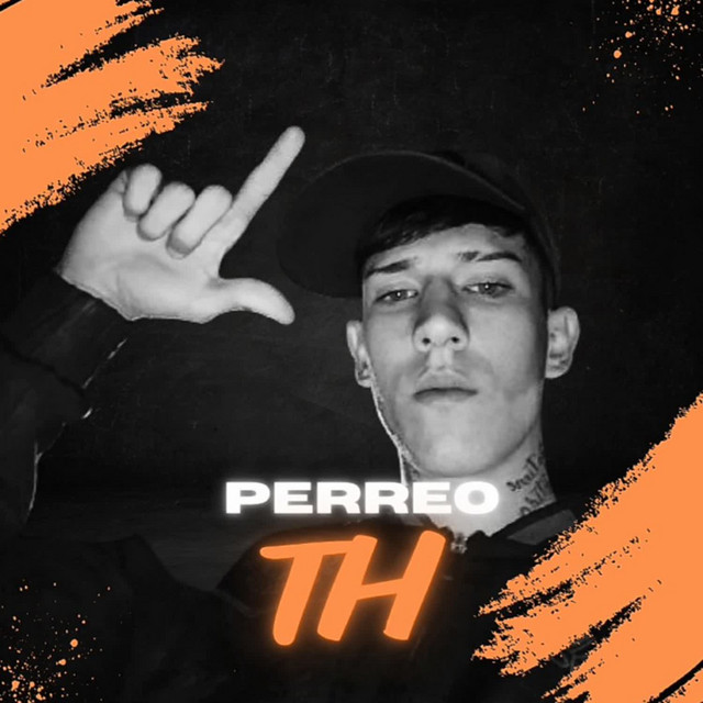 PERREO TH