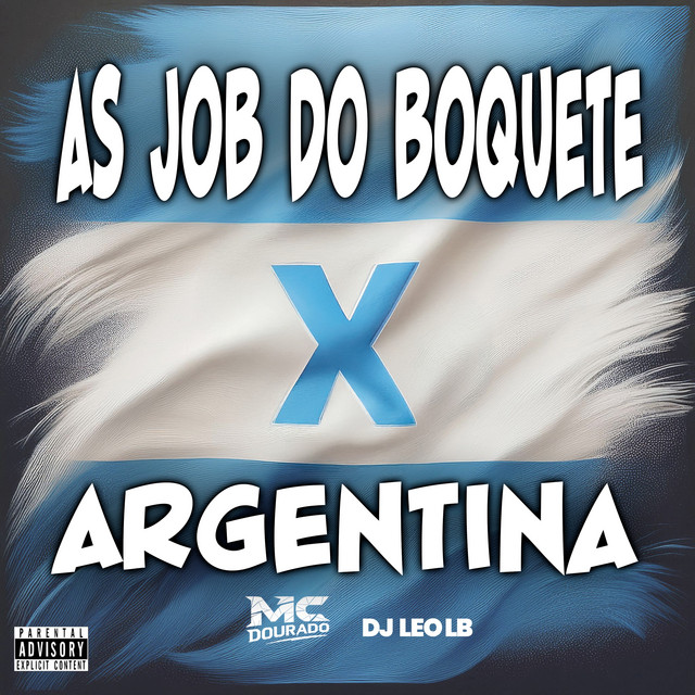 AS JOB DO BOQUETE X ARGENTINA