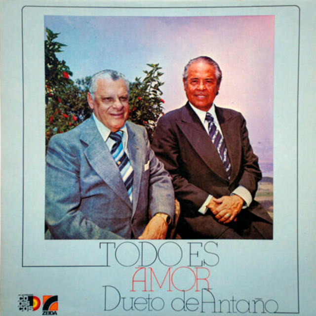 Todo Es Amor - Album by Dueto De Antaño | Spotify