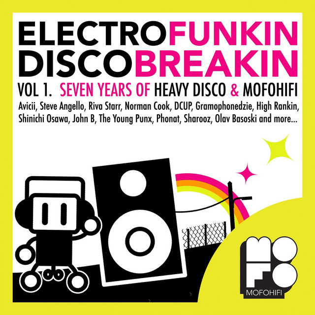 Electrofunkin Discobreakin (Vol. 1 - Seven years of Heavy Disco & MofoHifi) cover art