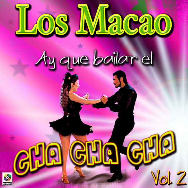 Ay Que Bailar El Cha Cha Chá, Vol. 2 cover art