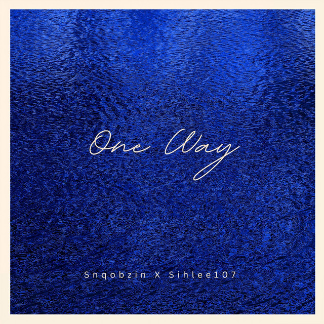 One Way (StellenBosch Mix)